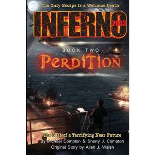 Inferno 2033 Book Two