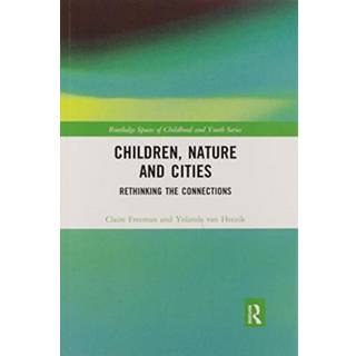 Children, Nature and Cities