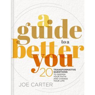 A Guide to a Better You