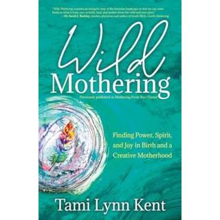 Wild Mothering