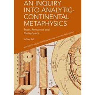 An Inquiry into Analytic-Continental Metaphysics