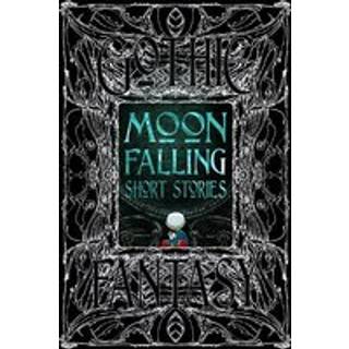 Moon Falling Short Stories