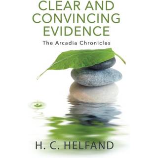 Clear and Convincing Evidence