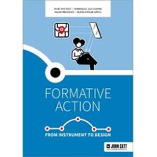 Formative action: From instrument to design