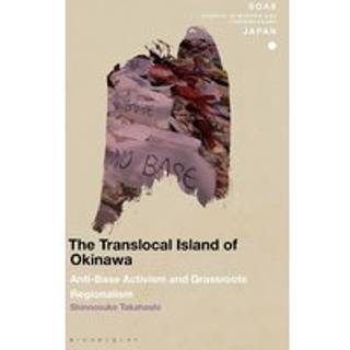 The Translocal Island of Okinawa