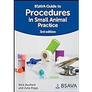 BSAVA Guide to Procedures in Small Animal Practice