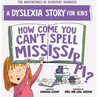 How Come You Can't Spell Mississippi