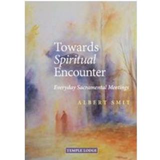 Towards Spiritual Encounter