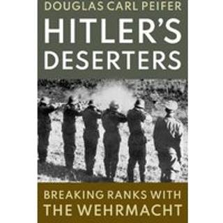 Hitler's Deserters