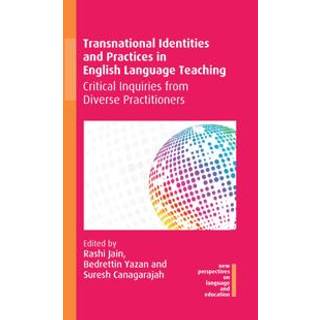 Transnational Identities and Practices in English Language Teaching