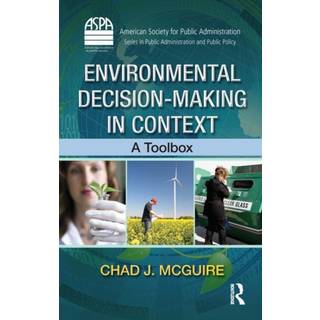 Environmental Decision-Making in Context