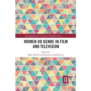 Women Do Genre in Film and Television