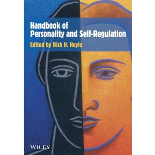Handbook of Personality and Self-Regulation