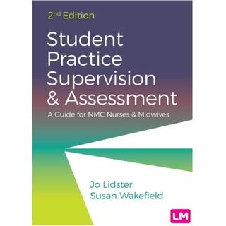 Student Practice Supervision and Assessment