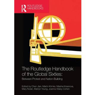 The Routledge Handbook of the Global Sixties