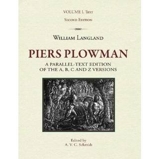 Piers Plowman, Volume I: Text