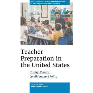 Teacher Preparation in the United States