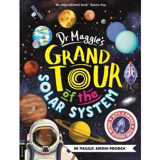Dr Maggie's Grand Tour of the Solar System