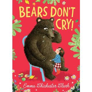 Bears Don’t Cry!