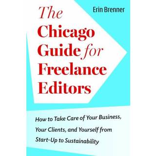 The Chicago Guide for Freelance Editors