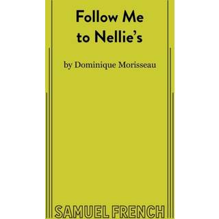 Follow Me to Nellie's