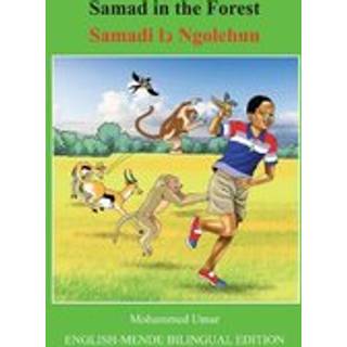 Samad in the Forest: English-Mende Bilingual Edition
