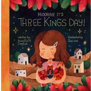Hooray, It's Three Kings Day!