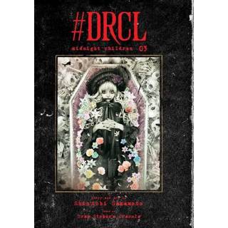 #DRCL midnight children, Vol. 3