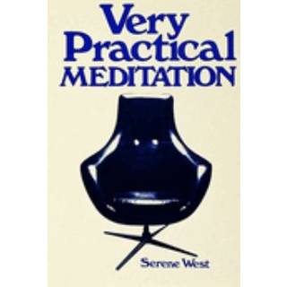 Very Practical Meditation