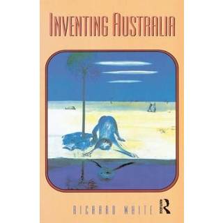 Inventing Australia
