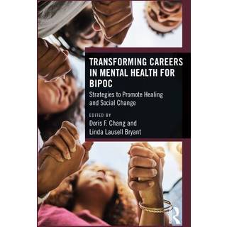 Transforming Careers in Mental Health for BIPOC