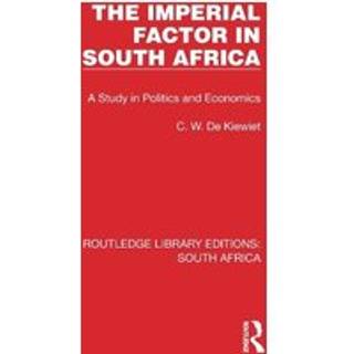 The Imperial Factor in South Africa