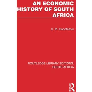 An Economic History of South Africa
