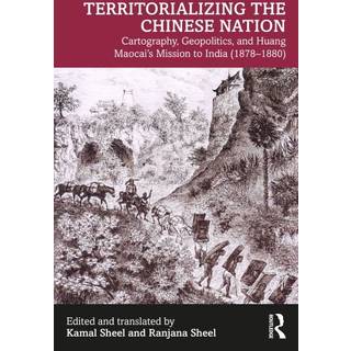 Territorializing the Chinese Nation-State