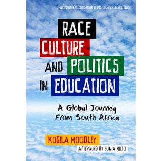 Race, Culture, and Politics in Education