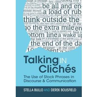 Talking in Cliches