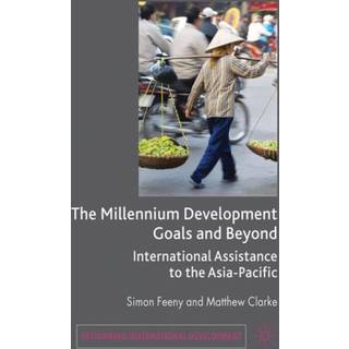 The Millennium Development Goals and Beyond