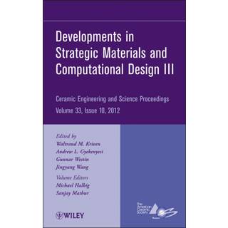 Developments in Strategic Materials and Computational Design III, Volume 33, Issue 10