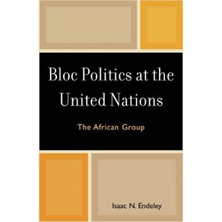 Bloc Politics at the United Nations