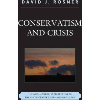 Conservatism and Crisis
