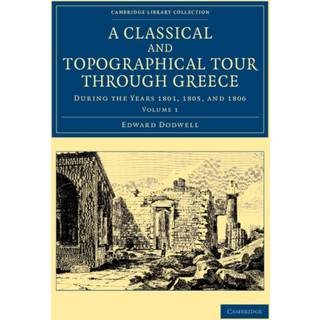 A Classical and Topographical Tour through Greece