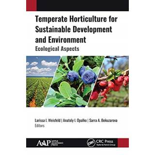 Temperate Horticulture for Sustainable Development and Environment