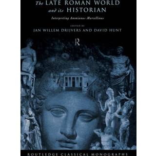 The Late Roman World and Its Historian