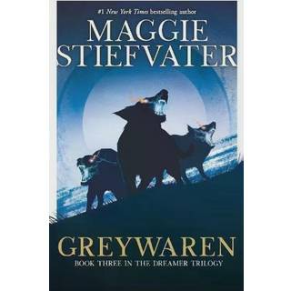 Greywaren (The Dreamer Trilogy #3)