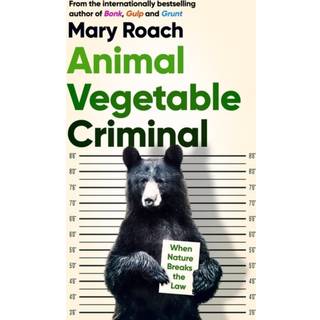 Animal Vegetable Criminal