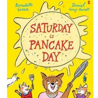 Saturday is Pancake Day