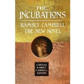 The Incubations