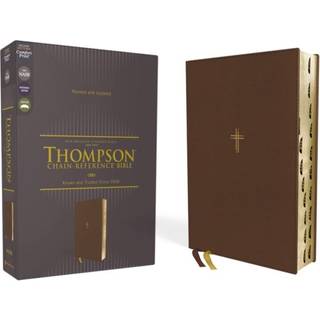 NASB, Thompson Chain-Reference Bible, Leathersoft, Brown, 1995 Text, Red Letter, Thumb Indexed, Comfort Print