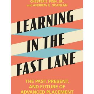 Learning in the Fast Lane