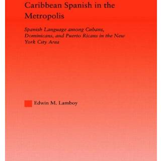 Caribbean Spanish in the Metropolis